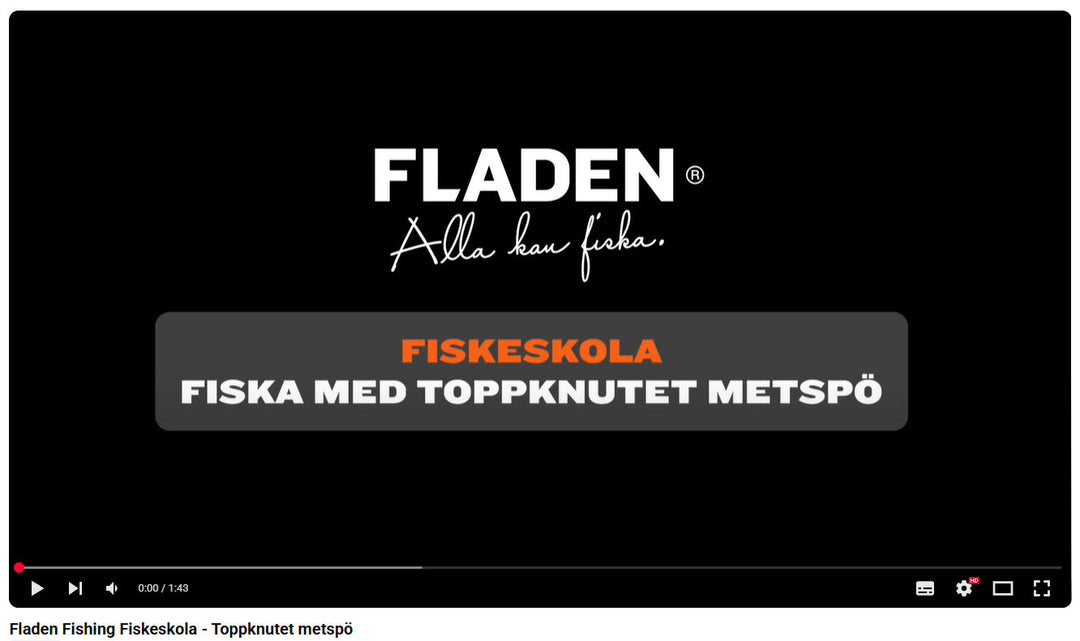Så fiskar du med toppknutet metspö